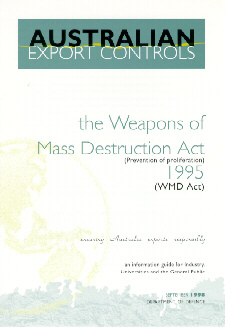 Australian Export Controls - Weapons of Mass Destruction (Prevention of Proliferation) Act 1995